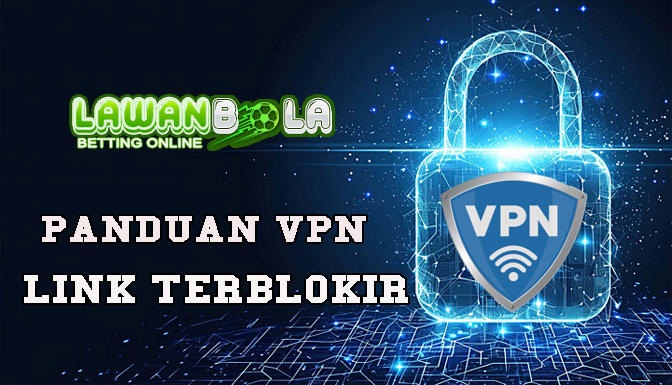 panduan menggunakan vpn